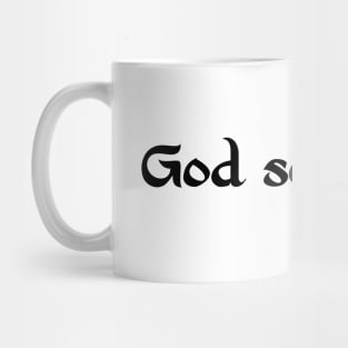 God sees you - black text Mug